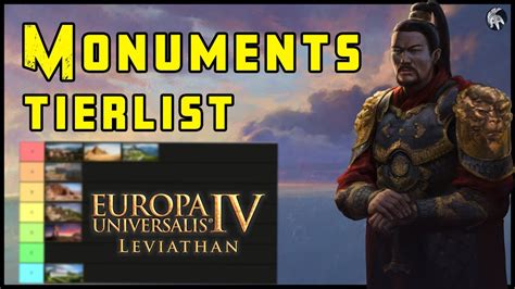) which would counter them from being too. . Best monuments eu4